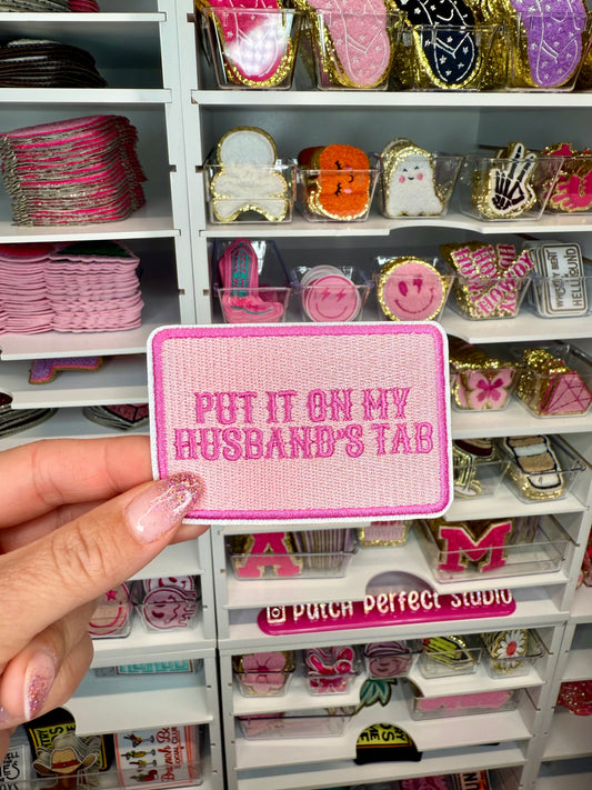 Put It On My Husbands Tab Iron On Patch